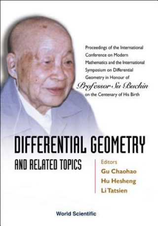 Kniha Differential Geometry And Related Topics - Proceedings Of The International Conference On Modern Mathematics And The International Symposium On Differ 