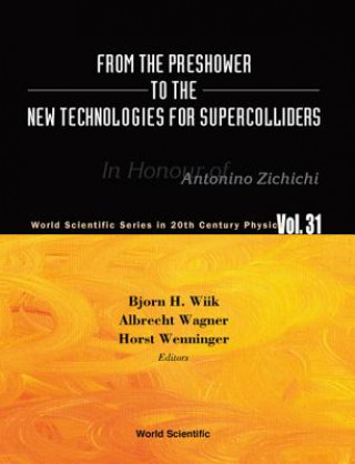 Книга From The Preshower To The New Technologies For Supercolliders Albrecht Wagner
