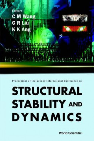 Könyv Structural Stability And Dynamics, Volume 1 (With Cd-rom) - Proceedings Of The Second International Conference 