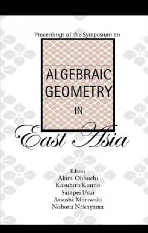 Könyv Algebraic Geometry In East Asia, Proceedings Of The Symposium 