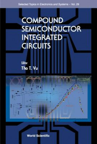 Knjiga Compound Semiconductor Integrated Circuits Vu Tho T