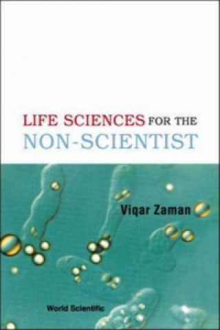 Könyv Life Sciences for the Non-scientist Viqar Zaman