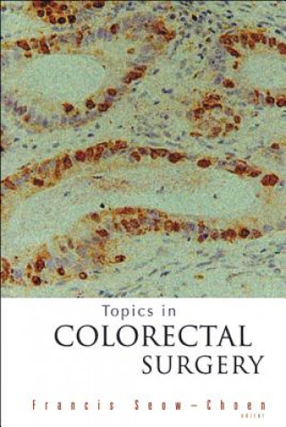 Livre Topics In Colorectal Surgery Seow-choen Francis