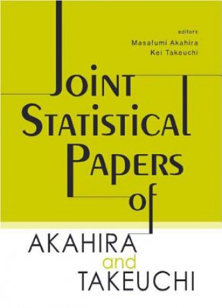 Livre Joint Statistical Papers Of Akahira And Takeuchi 