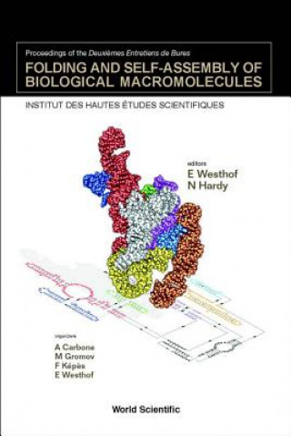 Kniha Folding And Self-assembly Of Biological Macromolecules - Proceedings Of The Deuxiemes Entretiens De Bures 