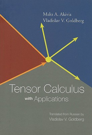 Livre Tensor Calculus With Applications Maks A. Akivis