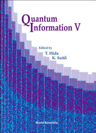 Carte Quantum Information V, Proceedings Of The Fifth International Conference Hida Takeyuki