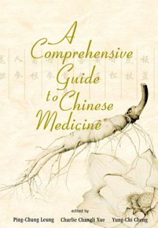 Книга Comprehensive Guide To Chinese Medicine, A 