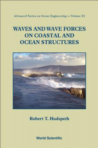 Книга Waves And Wave Forces On Coastal And Ocean Structures Robert T. Hudspeth