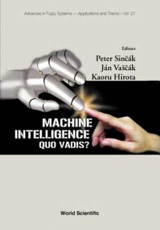 Książka Machine Intelligence: Quo Vadis? 