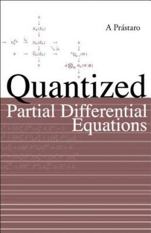 Carte Quantized Partial Differential Equations Agostino Prastaro