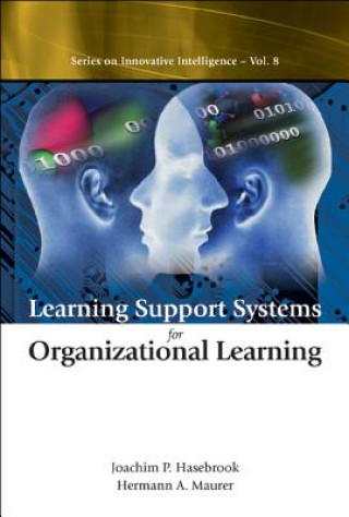 Knjiga Learning Support Systems For Organizational Learning Joachim P. Hasebrook