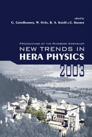Kniha New Trends In Hera Physics 2003 - Proceedings Of The Ringberg Workshop 