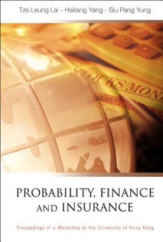 Knjiga Probability, Finance And Insurance, Proceedings Of A Workshop 