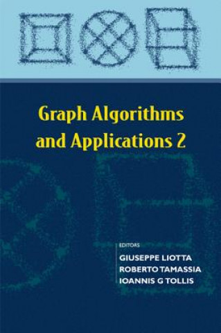 Könyv Graph Algorithms And Applications 2 Ioannis G. Tollis