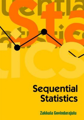 Knjiga Sequential Statistics Zakkula Govindarajulu