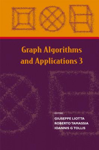 Książka Graph Algorithms And Applications 3 Giuseppe Liotta