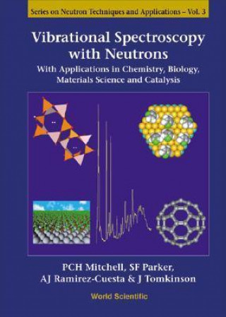 Carte Vibrational Spectroscopy With Neutrons - With Applications In Chemistry, Biology, Materials Science And Catalysis Mitchell Philip C H