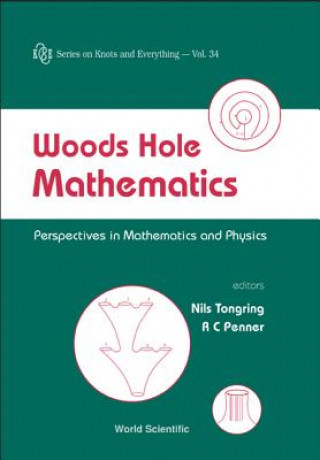 Libro Woods Hole Mathematics: Perspectives In Mathematics And Physics Penner Robert Clark