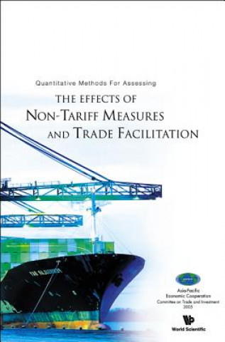 Książka Quantitative Methods For Assessing The Effects Of Non-tariff Measures And Trade Facilitation Ferrantino Michael J