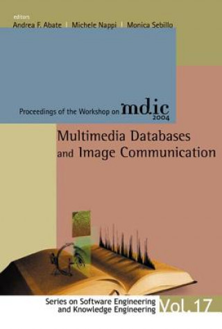 Carte Multimedia Databases And Image Communication - Proceedings Of The Workshop On Mdic 2004 Abate Andrea F