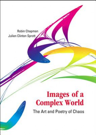 Book Images Of A Complex World: The Art And Poetry Of Chaos (With Cd-rom) Robin Chapman