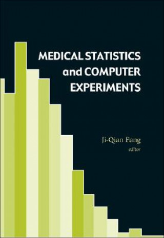 Carte Medical Statistics And Computer Experiments (With Cd-rom) Fang Ji-qian
