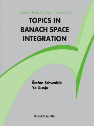 Buch Topics In Banach Space Integration Etefan Schwabik