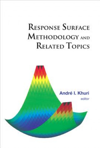 Knjiga Response Surface Methodology And Related Topics Goldfarb Heidi B