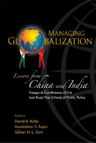 Könyv Managing Globalization: Lessons From China And India Rajan Ramkishen S