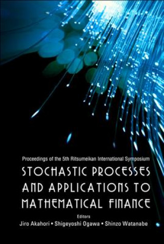 Buch Stochastic Processes And Applications To Mathematical Finance - Proceedings Of The 5th Ritsumeikan International Symposium Watanabe Shinzo