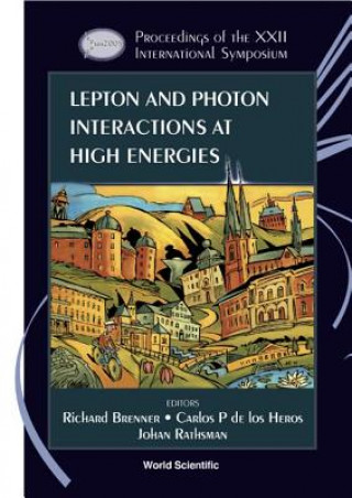Könyv Lepton And Photon Interactions At High Energies - Proceedings Of The Xxii International Symposium Brenner Richard