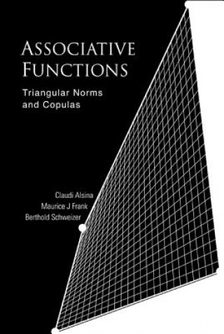 Książka Associative Functions: Triangular Norms And Copulas Claudi Alsina