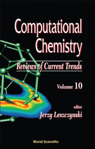 Kniha Computational Chemistry: Reviews Of Current Trends, Vol. 10 