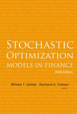 Kniha Stochastic Optimization Models In Finance (2006 Edition) Ziemba William T