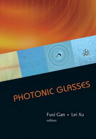 Kniha Photonic Glasses Gan