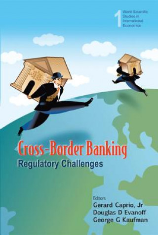 Knjiga Cross-border Banking: Regulatory Challenges Caprio Jr Gerard