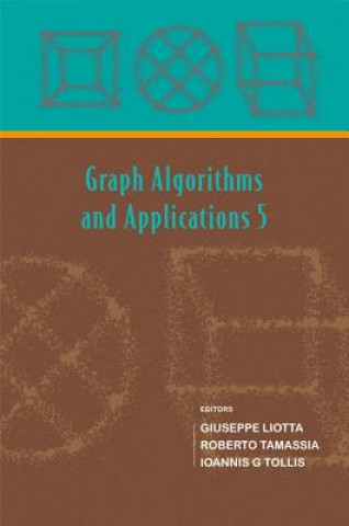 Kniha Graph Algorithms And Applications 5 Giuseppe Liotta
