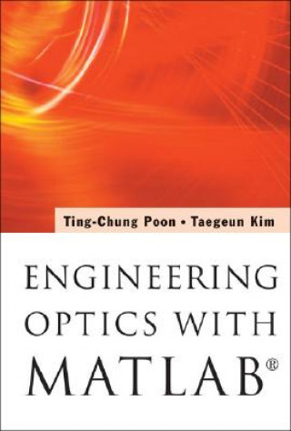 Buch Engineering Optics with "Matlab" Ting-Chung Poon