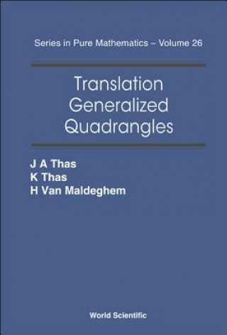 Книга Translation Generalized Quadrangles J.A. Thas