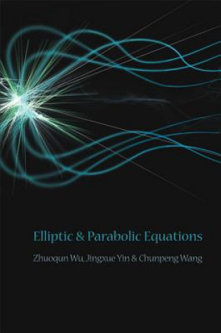 Livre Elliptic And Parabolic Equations Zhuoqun Wu