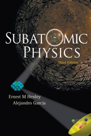 Libro Subatomic Physics (3rd Edition) Alejandro Garcia