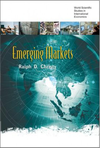 Knjiga Emerging Markets Ralph D Christy