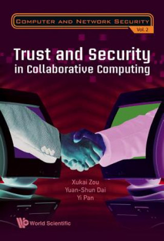 Kniha Trust And Security In Collaborative Computing Xukai Zou