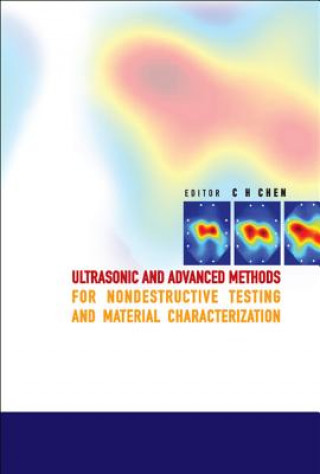 Книга Ultrasonic And Advanced Methods For Nondestructive Testing And Material Characterization Chen Chi Hau