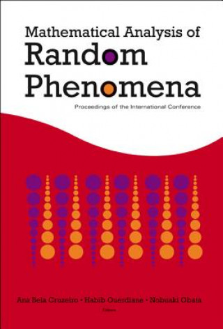 Kniha Mathematical Analysis Of Random Phenomena - Proceedings Of The International Conference Ouerdiane Habib