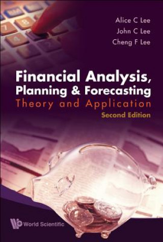 Kniha Financial Analysis, Planning and Forecasting Cheng F. Lee
