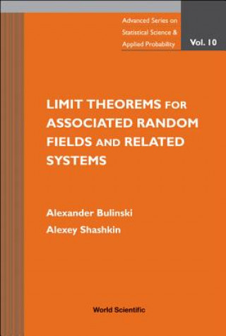 Könyv Limit Theorems For Associated Random Fields And Related Systems Alexander Bulinski