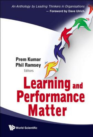 Knjiga Learning And Performance Matter Kumar Prem