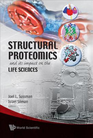 Книга Structural Proteomics And Its Impact On The Life Sciences Sussman Joel L